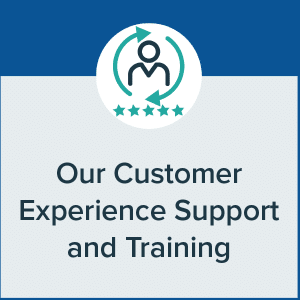 Our Customer Experience Support and Training Page Button