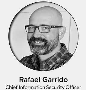 Chief Information Security Officer Rafael Garrido