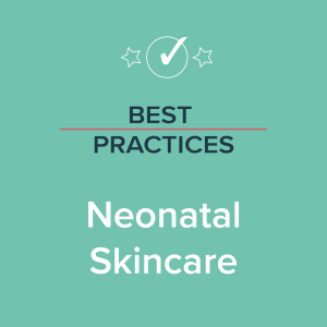 best practices for neonate skin checks